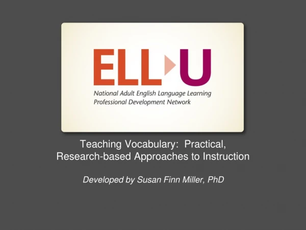 Teaching Vocabulary: Practical, Research-based Approaches to Instruction