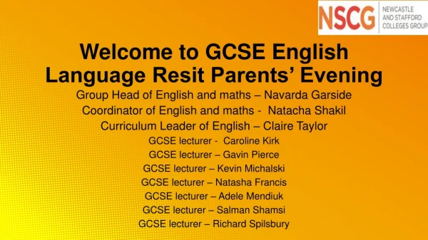 Welcome to GCSE English Language Resit Parents’ Evening