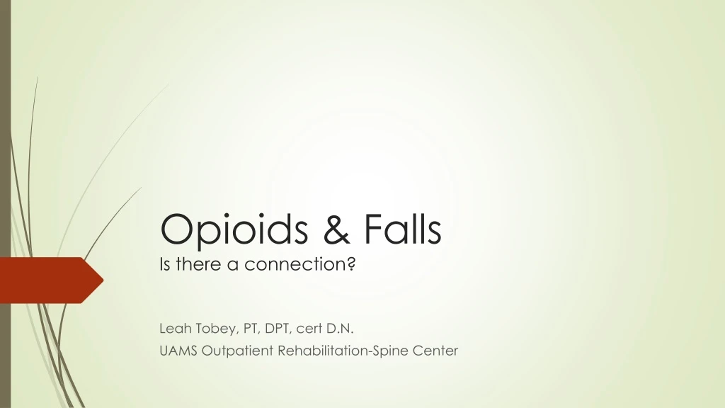 opioids falls is there a connection