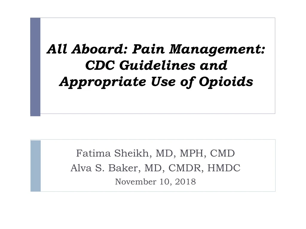 all aboard pain management cdc guidelines and appropriate use of opioids