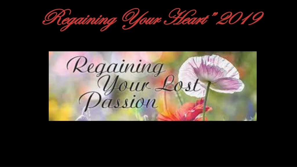 regaining your heart 2019