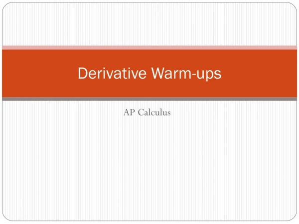 Derivative Warm-ups
