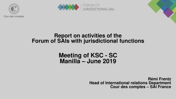 Report on activities of the Forum of SAIs with jurisdictional functions