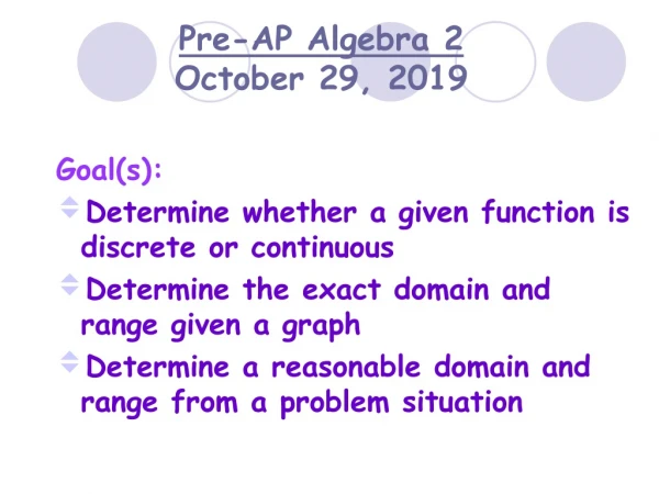 Pre-AP Algebra 2 April 5, 2016