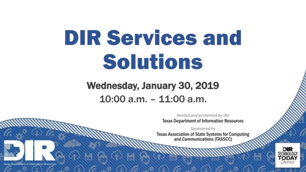 DIR Services and Solutions