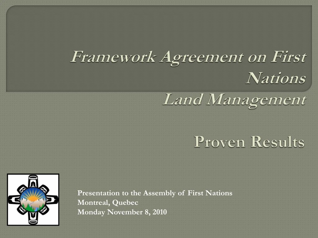 framework agreement on first nations land management proven results