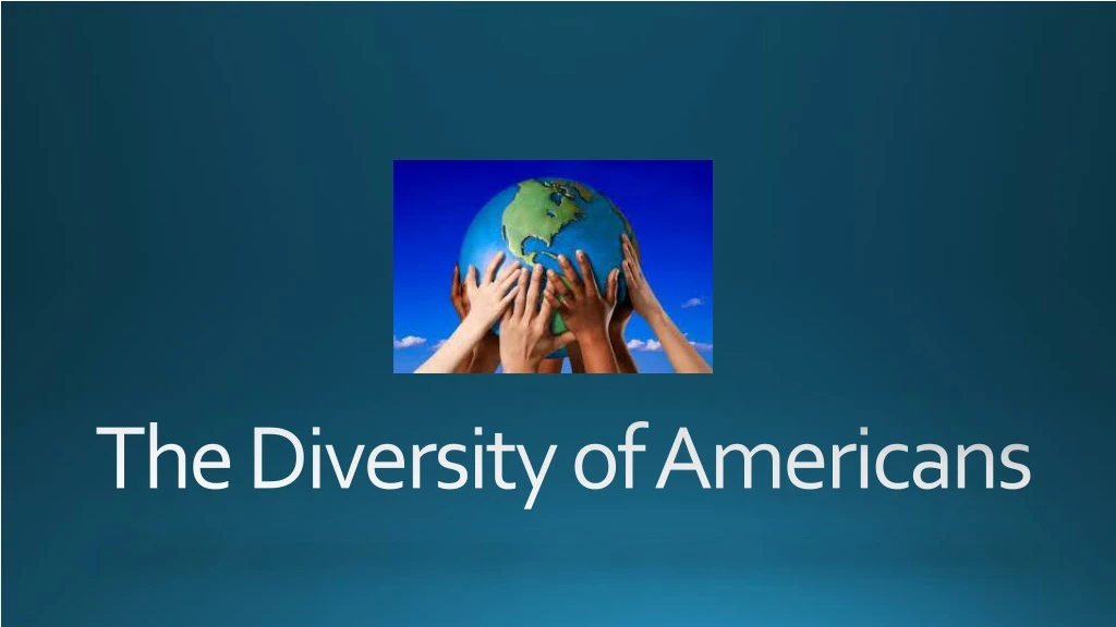 the diversity of americans