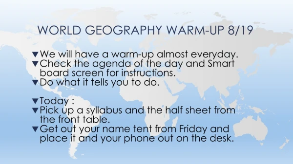 World geography Warm-Up 8/19