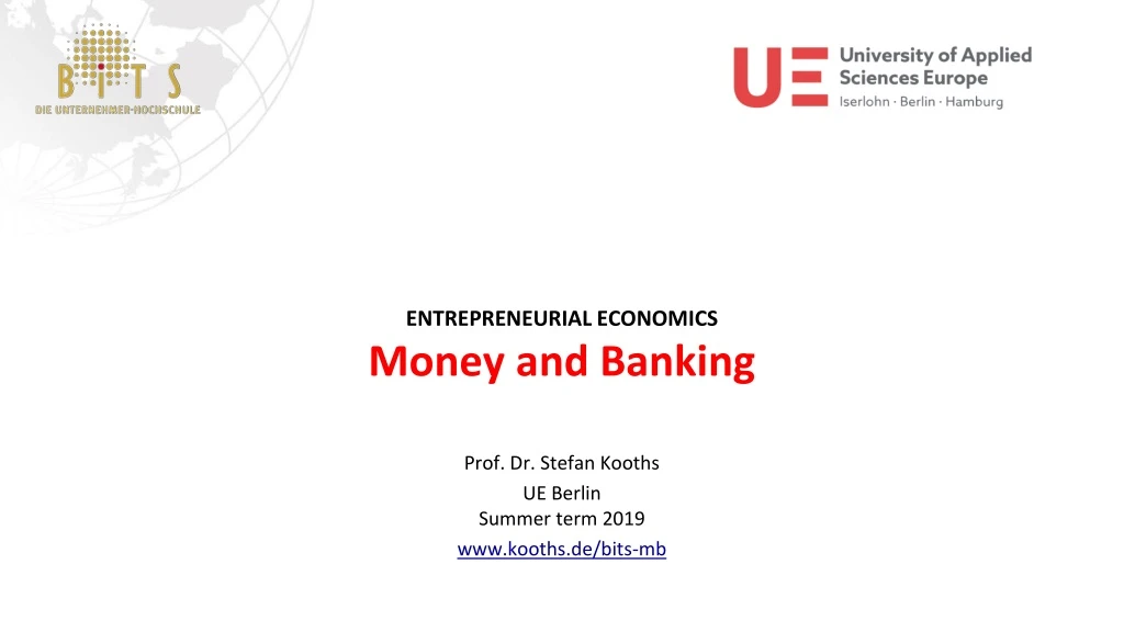 entrepreneurial economics money and banking