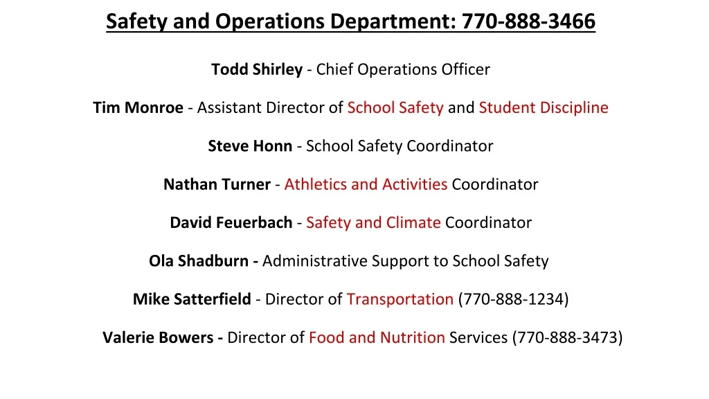 safety and operations department 770 888 3466