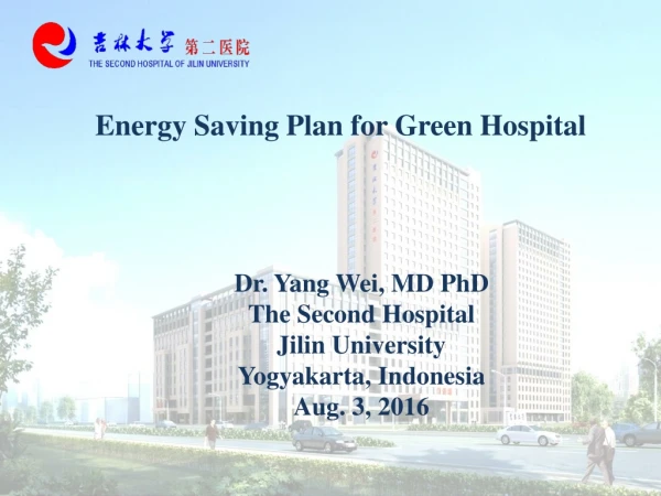 Energy Saving Plan for Green Hospital
