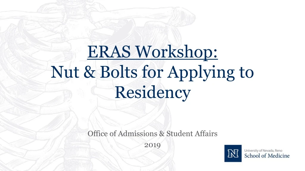 eras workshop nut bolts for applying to residency