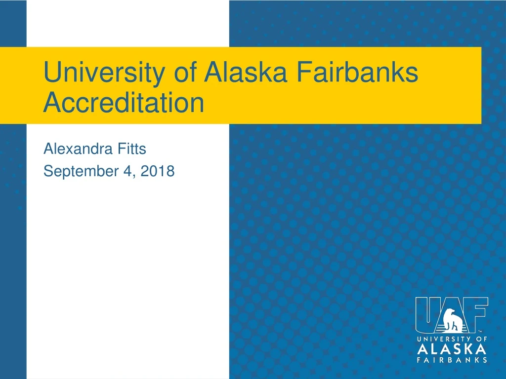 university of alaska fairbanks accreditation