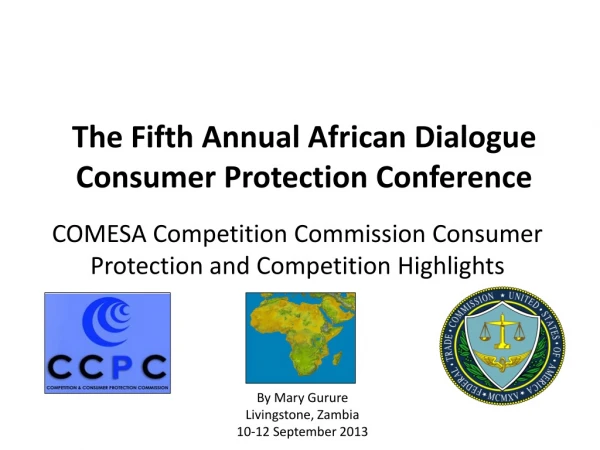 COMESA Competition Commission Consumer Protection and Competition Highlights
