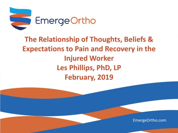 The Relationship of Thoughts, Beliefs &amp; Expectations to Pain &amp; Recovery in the Injured Worker
