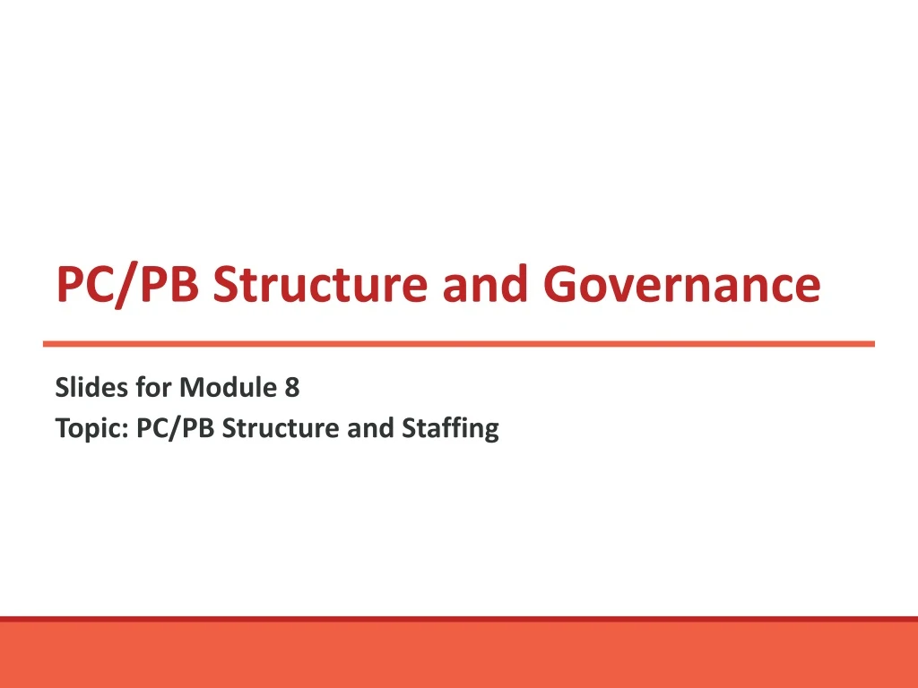 pc pb structure and governance