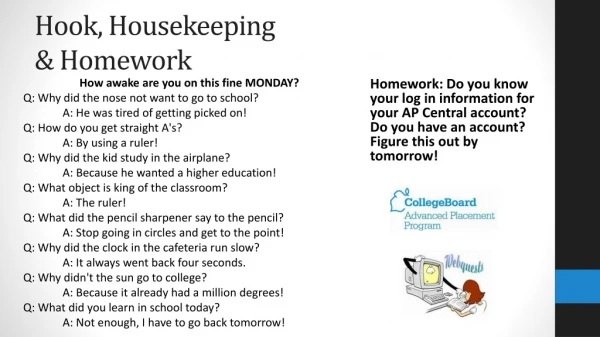 Hook, Housekeeping &amp; Homework