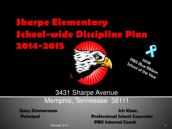 Sharpe Elementary School-wide Discipline Plan 2014-2015