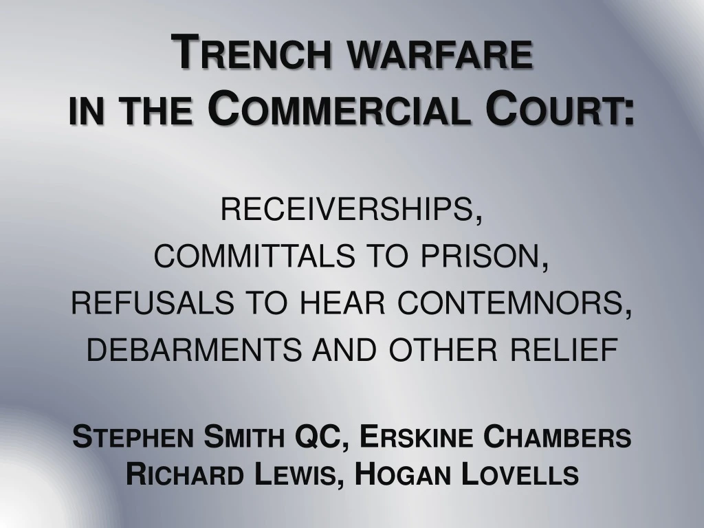 trench warfare in the commercial court