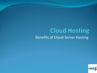 Cloud Hosting - Benefits of Cloud Server Hosting - slide 1