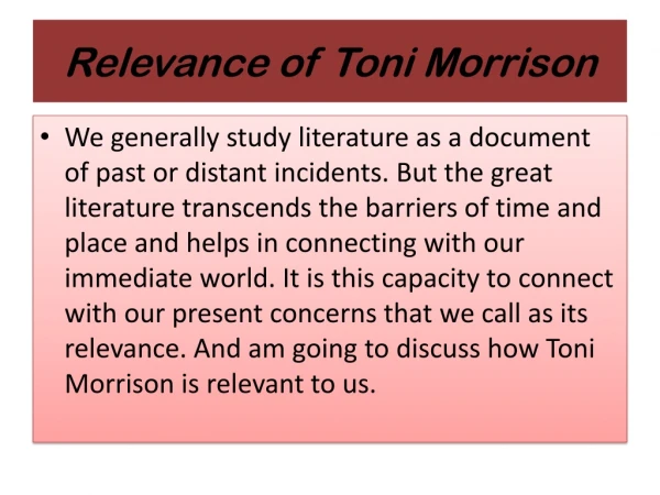 Relevance of Toni Morrison
