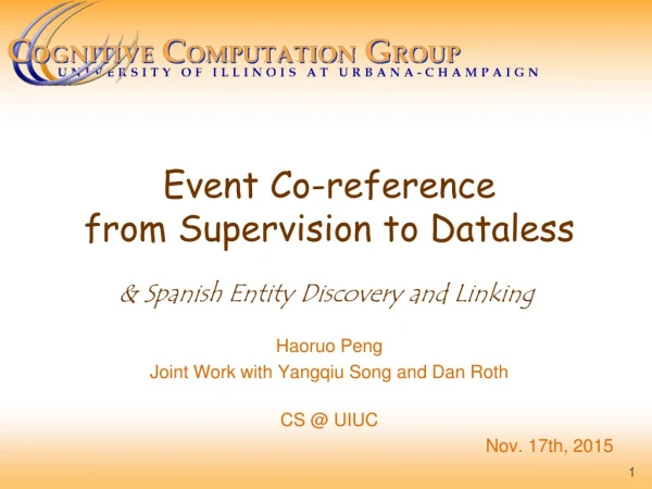 Event Co-reference from Supervision to Dataless