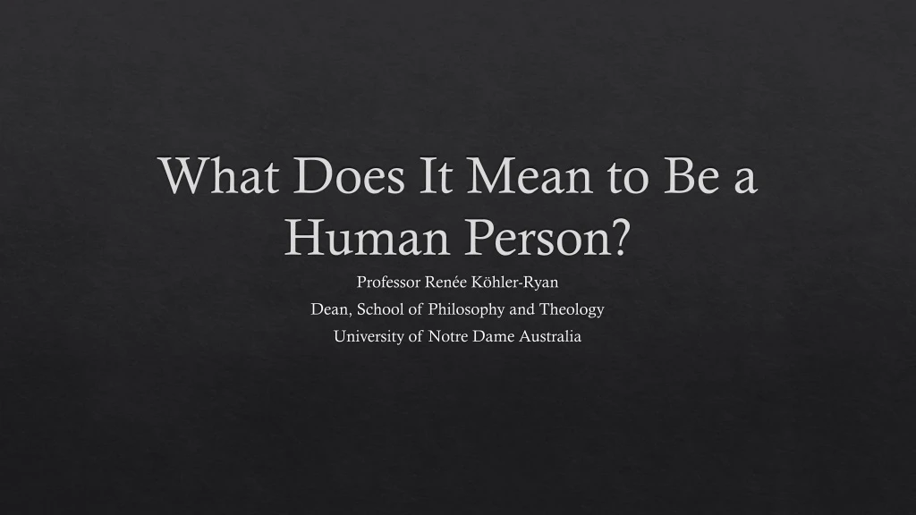 what does it mean to be a human person