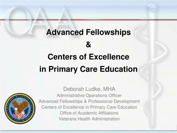 Advanced Fellowships &amp; Centers of Excellence in Primary Care Education