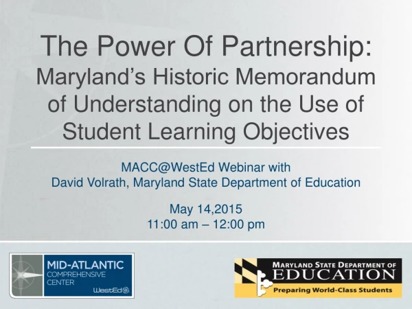 MACC@WestEd Webinar with David Volrath, Maryland State Department of Education