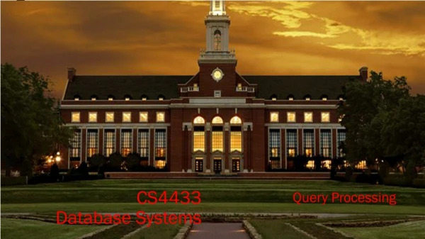 CS4433 Database Systems