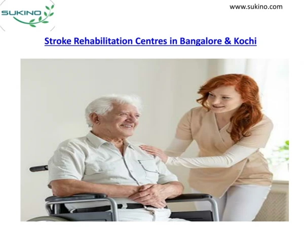 Stroke Rehabilitation Centres in Bangalore & Kochi | Treatment for Stroke Patients
