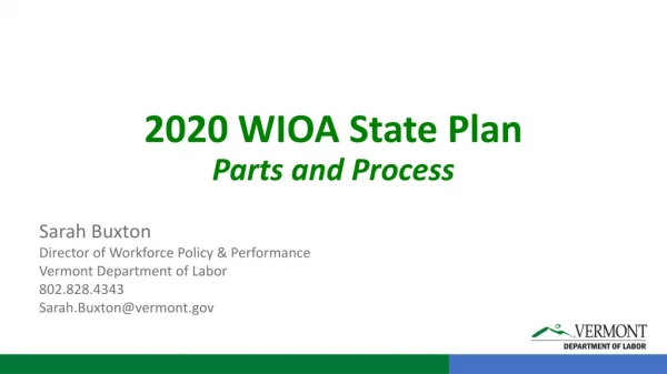 2020 WIOA State Plan Parts and Process