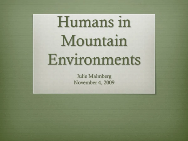 Humans in Mountain Environments