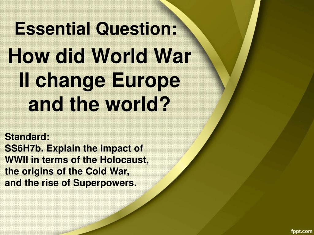 how did world war ii change europe and the world