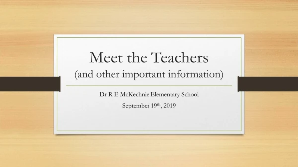 Meet the Teachers (and other important information)