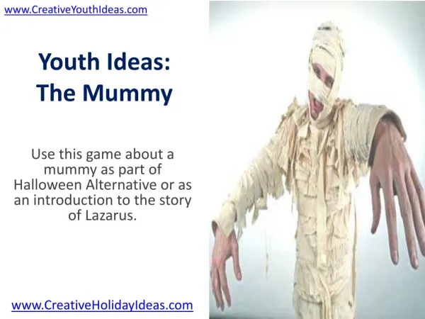 Youth Ideas: The Mummy