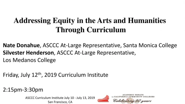Addressing Equity in the Arts and Humanities Through Curriculum