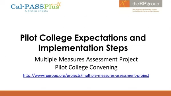 Pilot College Expectations and Implementation Steps