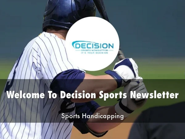 Detail Presentation About Decision Sports Newsletter