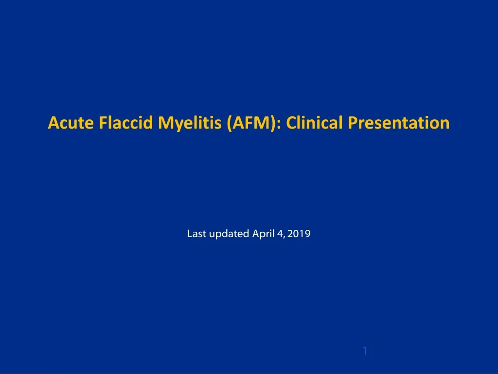 acute flaccid myelitis afm clinical presentation