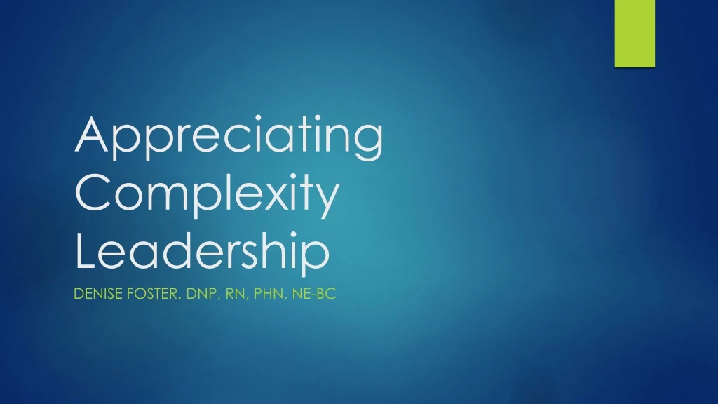 appreciating complexity leadership