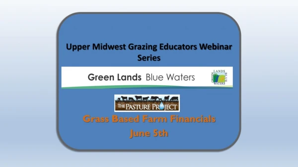 Upper Midwest Grazing Educators Webinar Series