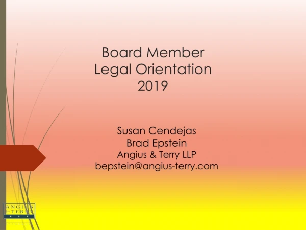 Board Member Legal Orientation 2019