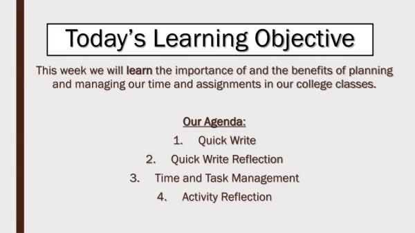 Today’s Learning Objective