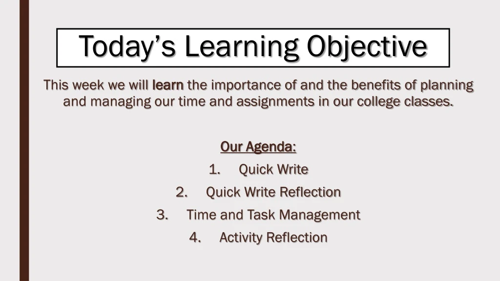 today s learning objective
