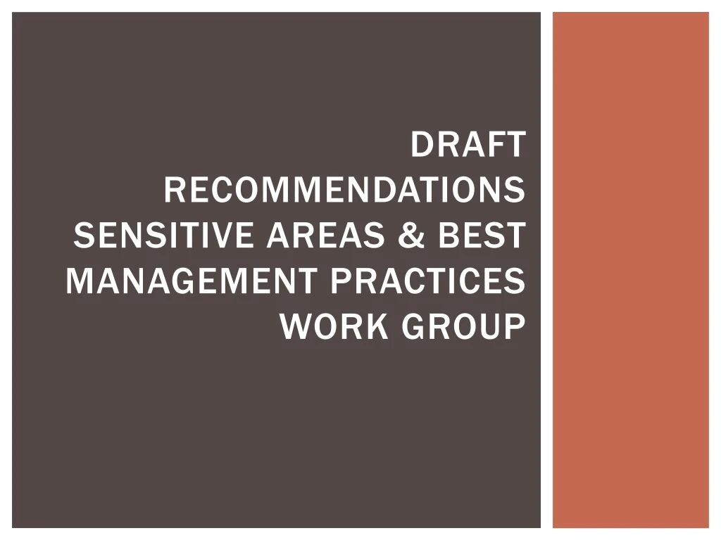 draft recommendations sensitive areas best management practices work group