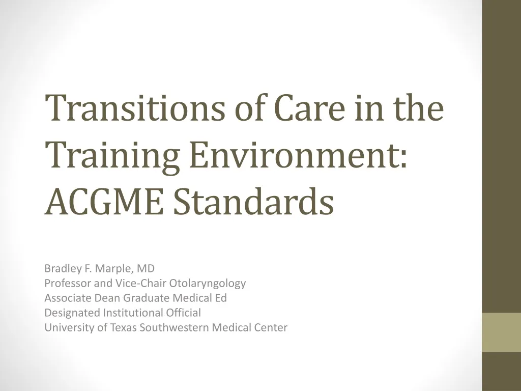 transitions of care in the training environment acgme standards