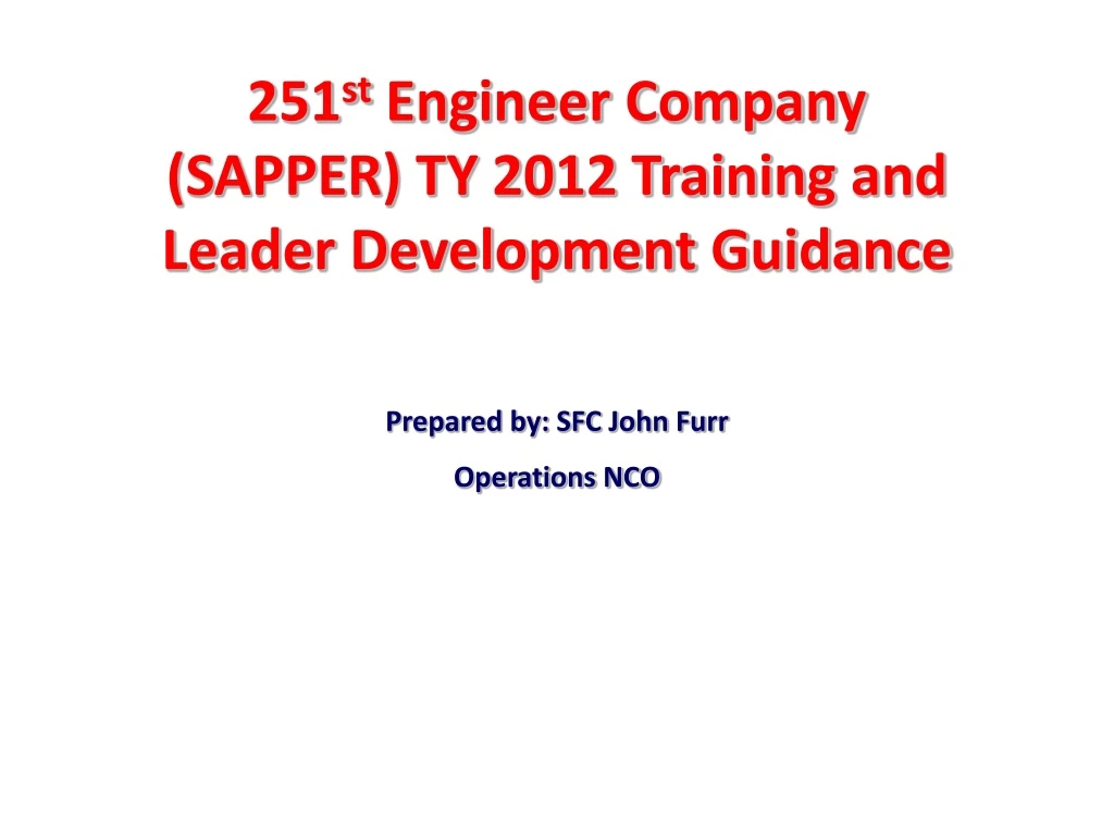 251 st engineer company sapper ty 2012 training