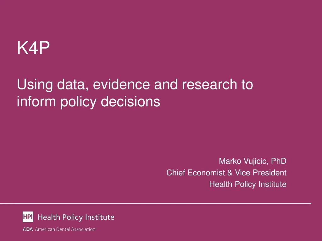 k4p using data evidence and research to inform policy decisions