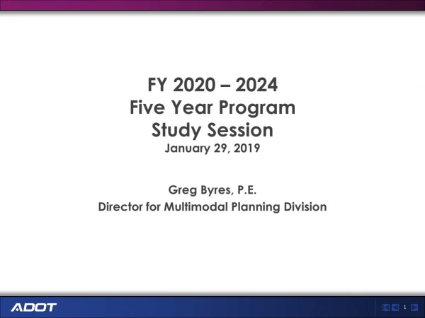 FY 2020 – 2024 Five Year Program Study Session January 29, 2019